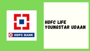 HDFC Life Youngstar Udaan