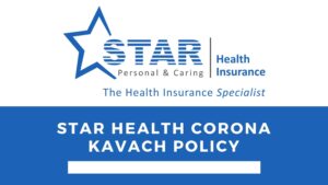 Star Health Corona Kavach Policy
