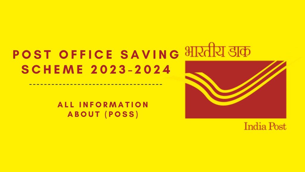 Post Office Saving Scheme 2023-2024