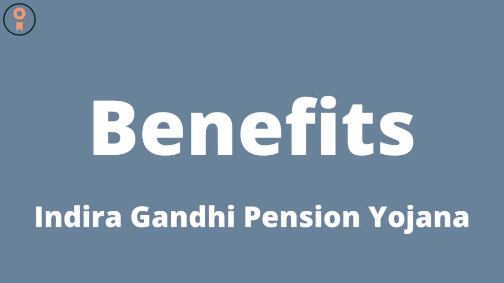 Indira Gandhi Pension Yojana